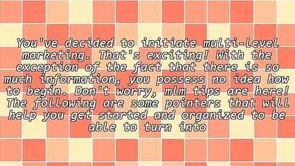 Need Multilevel Marketing Advice? Use These Tips!