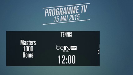 Programme TV sport: notre sélection du vendredi 15 mai