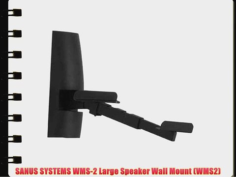 SANUS SYSTEMS WMS-2 Large Speaker Wall Mount (WMS2)