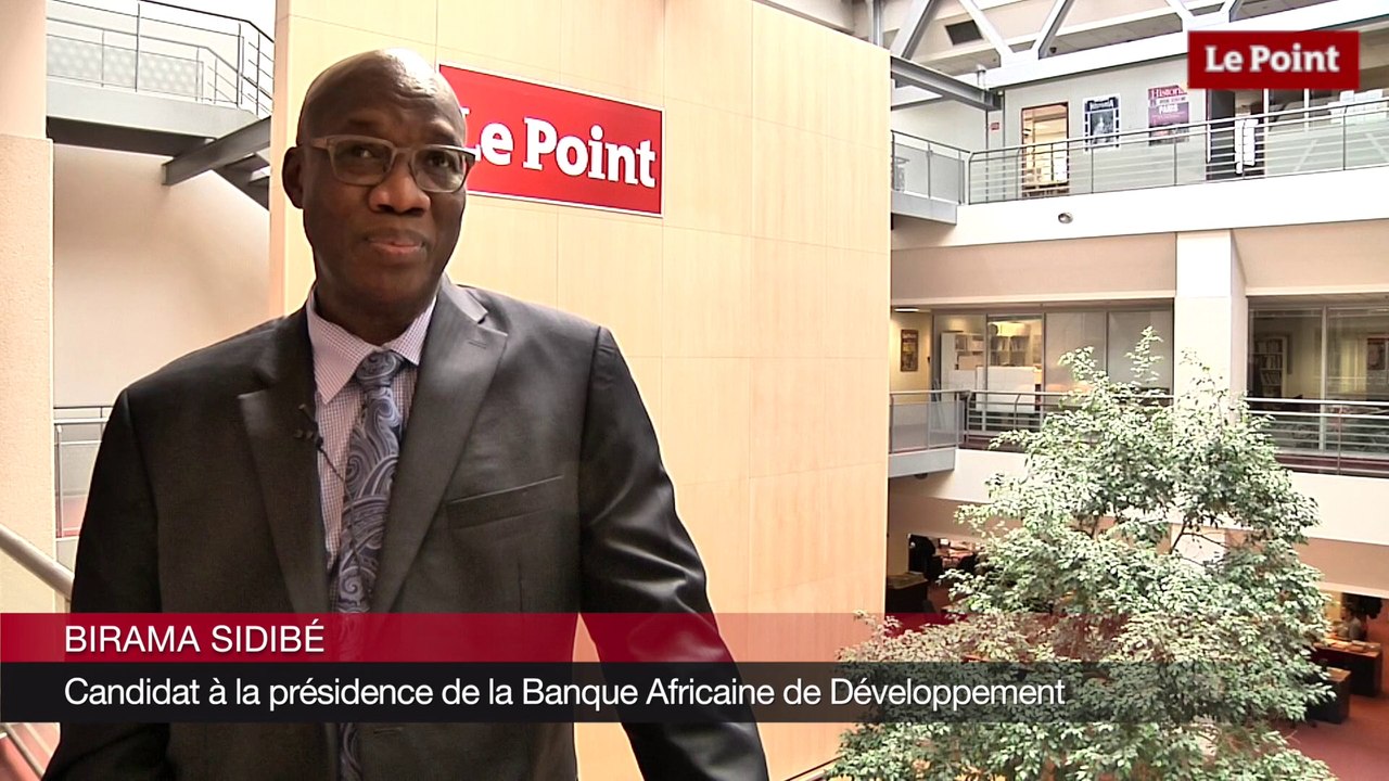 Sidibé : Pourquoi être candidat à la présidence de la BAD ?