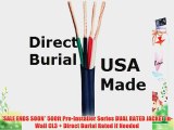 Indoor/Outdoor In Wall or Direct Burial Home Audio 14/4 Awg Gauge 500 ft CL3 Speaker Wire or