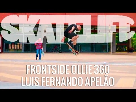 Frontside Ollie 360 | Tutorial #SKATELIFE | Luis Apelão