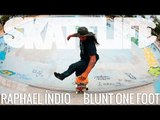 Blunt One Foot | Tutorial #SKATELIFE | Raphael Índio