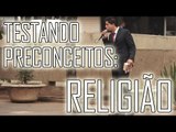 PRECONCEITOS - RELIGIÃO