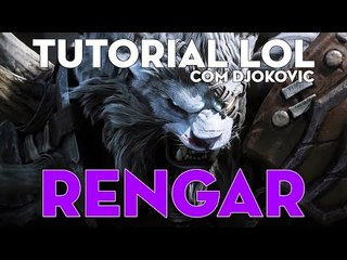 TUTORIAL DE LOL - RENGAR SÓ NA SELVAGERIA