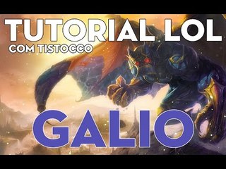 TUTORIAL DE LOL - GALIO