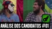 ANÁLISE DOS CANDIDATOS #01