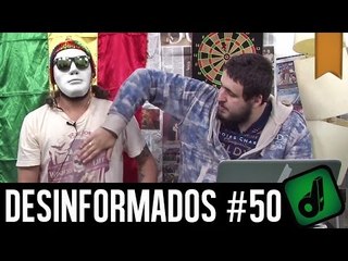 DESINFORMADOS #50