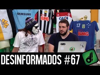 DESINFORMADOS #67 - DE VOLTA AO BRASIL