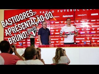 BASTIDORES: APRESENTAÇÃO DO BRUNO! | SPFCTV