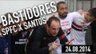 Bastidores SPFC: São Paulo FC 2x1 Santos - 24.08.2014