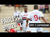 Paulista Sub 20 - São Paulo FC 4 x 3 Capivariano