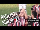 Paulista Sub 20 - Ituano 1 x 1 São Paulo FC
