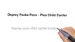 Osprey Packs Poco - Plus Child Carrier |  Osprey poco child carrier backpack