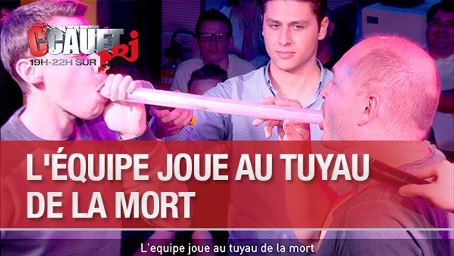 L'équipe joue au tuyau de la mort - C'Cauet sur NRJ