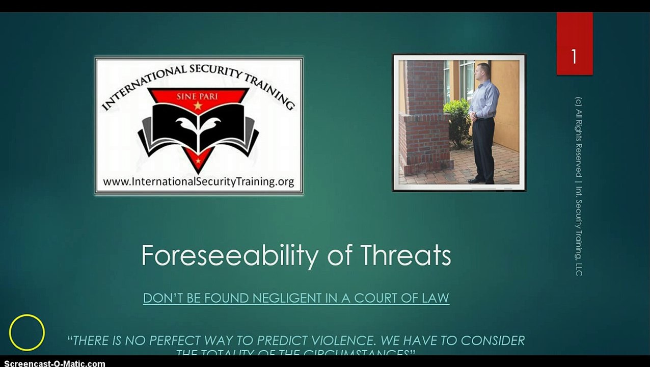 Foreseeability of Threats | Executive Protection | Nightclub Security | Bouncer | Certification | Online Course 5-13-15