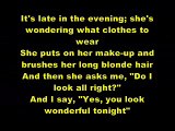 Wonderful tonight Lyrics On Screen by Eric Clapton