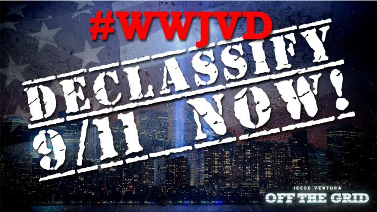#WWJVD: Declassify 9/11 Now