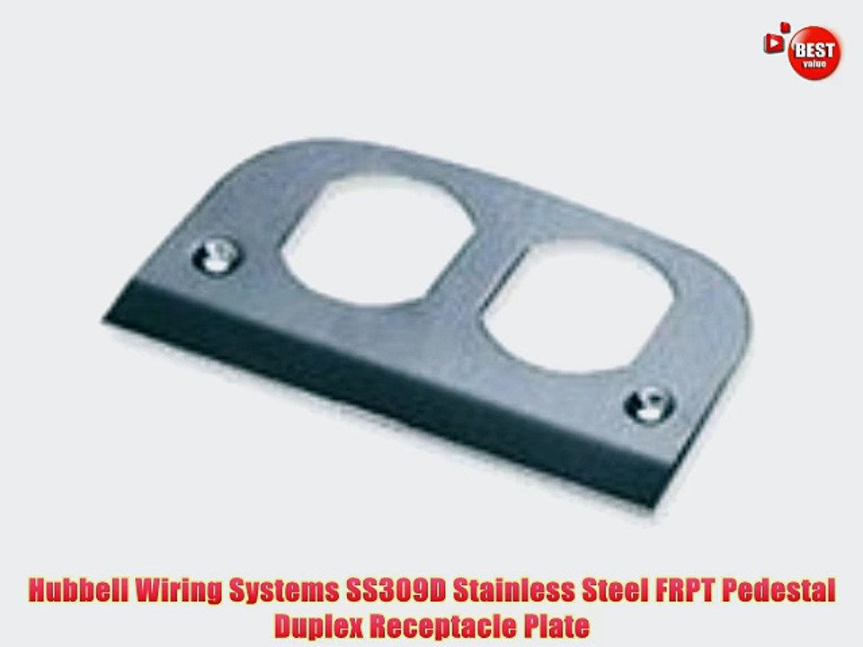 Hubbell Wiring Systems SS309D Stainless Steel FRPT Pedestal Duplex Receptacle Plate
