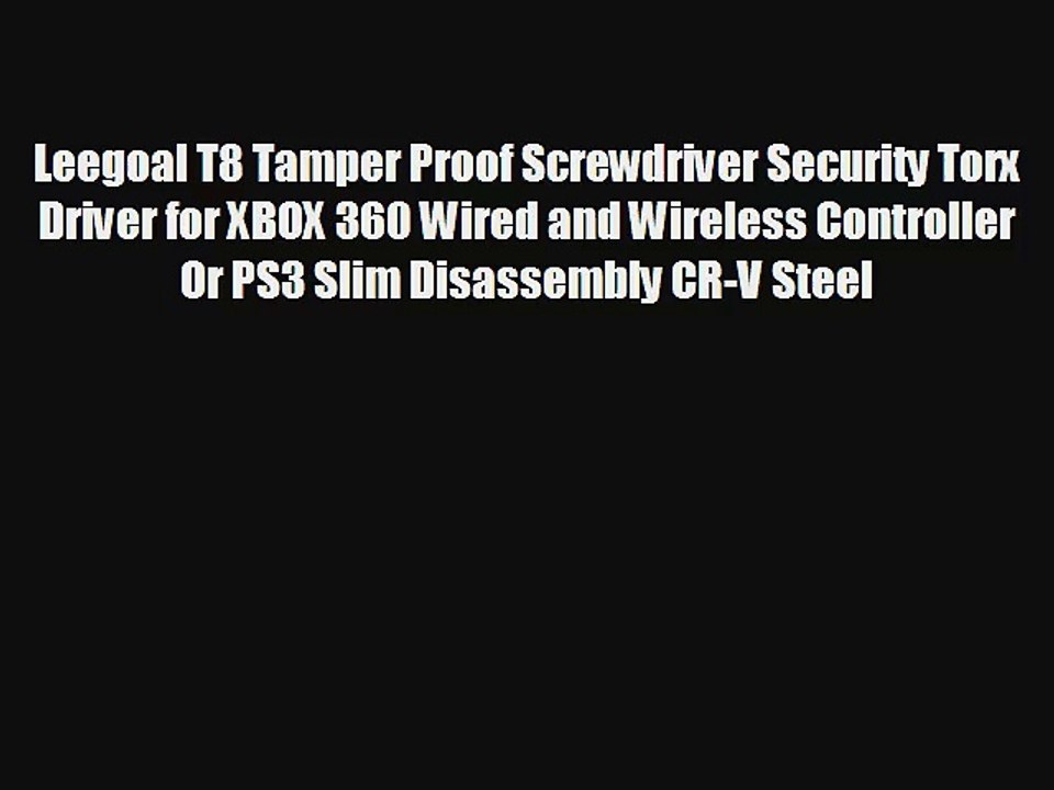 Leegoal T8 Tamper Proof Screwdriver Security Torx Driver for XBOX 360 Wired and Wireless