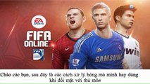 [Fifa Online 3] 4 Cách Xử Lý Bóng Khi Đối Mặt Thủ Môn