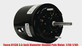Fasco D1138 3.3-Inch Diameter Shaded Pole Motor 1/50-1/80-1/140 HP 115 Volts 1500 RPM