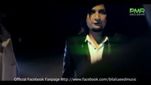 12 saal-Ishq Beparwah (By Bilal Saeed)