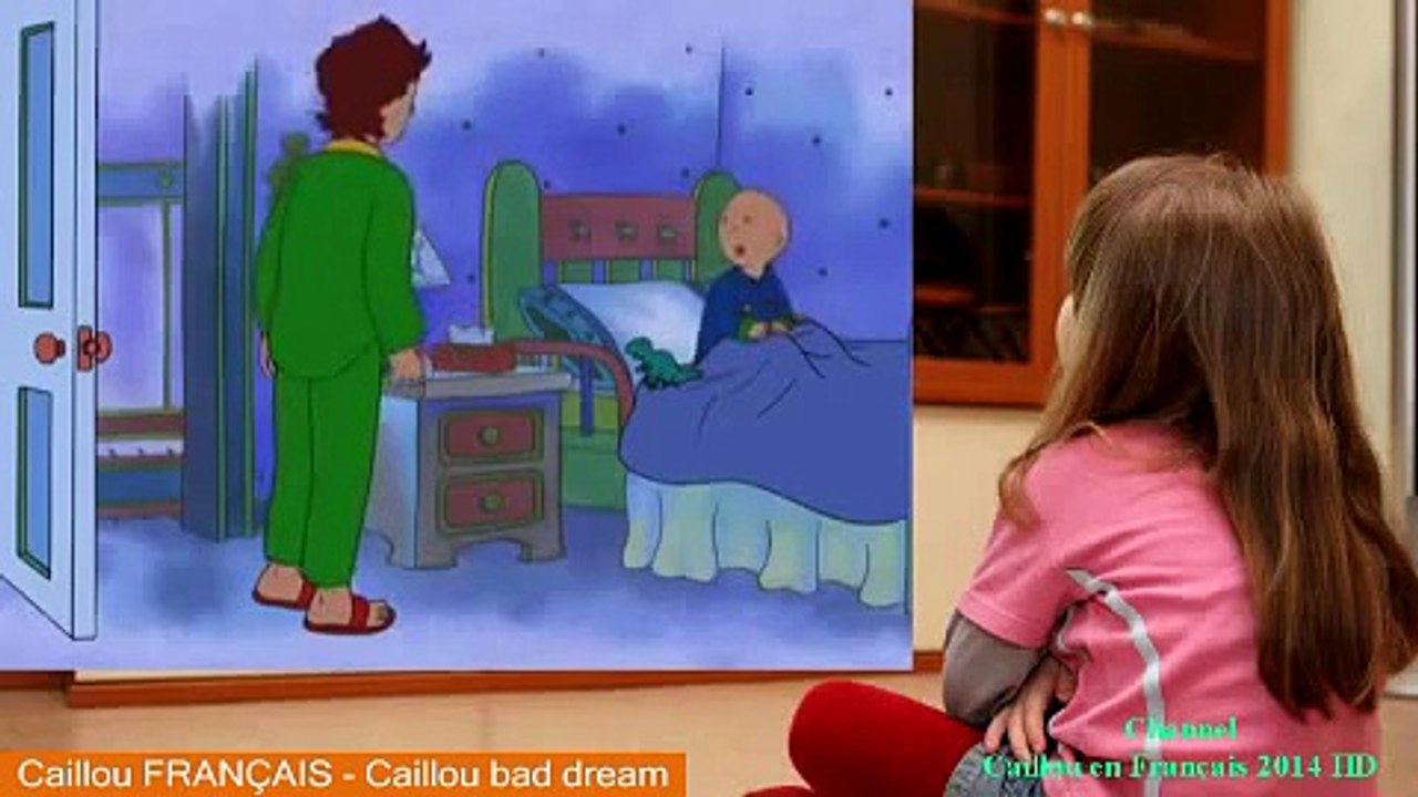 Caillou FRANÇAIS - Caillou bad dream