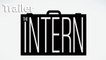 The Intern - Trailer [Full HD] (Anne Hathaway, Robert De Niro)
