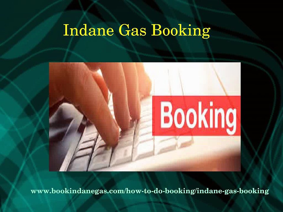 How to Book Indane Gas