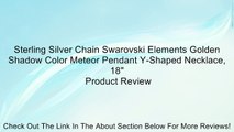 Sterling Silver Chain Swarovski Elements Golden Shadow Color Meteor Pendant Y-Shaped Necklace, 18