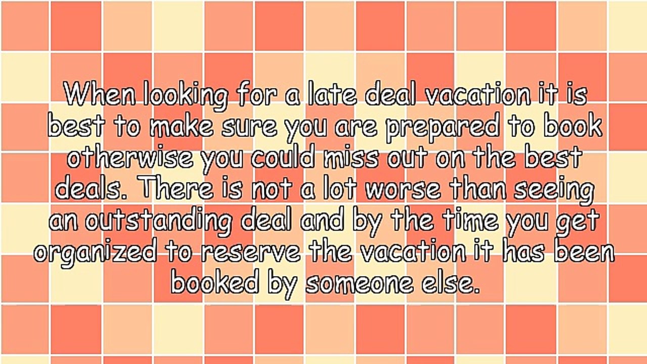 Cheap Late Deal Vacations