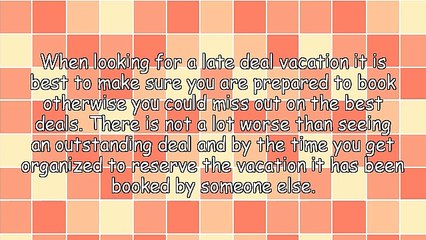 Cheap Late Deal Vacations