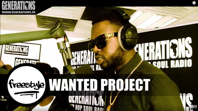 Wanted Project - Freestyle (Live des studios de Generations)