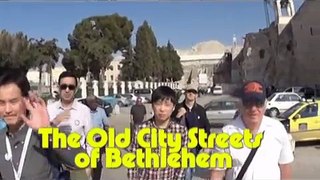 Bethlehem - An amazing tour of the city's ancient alleys with Bein Harim Tourism Services
