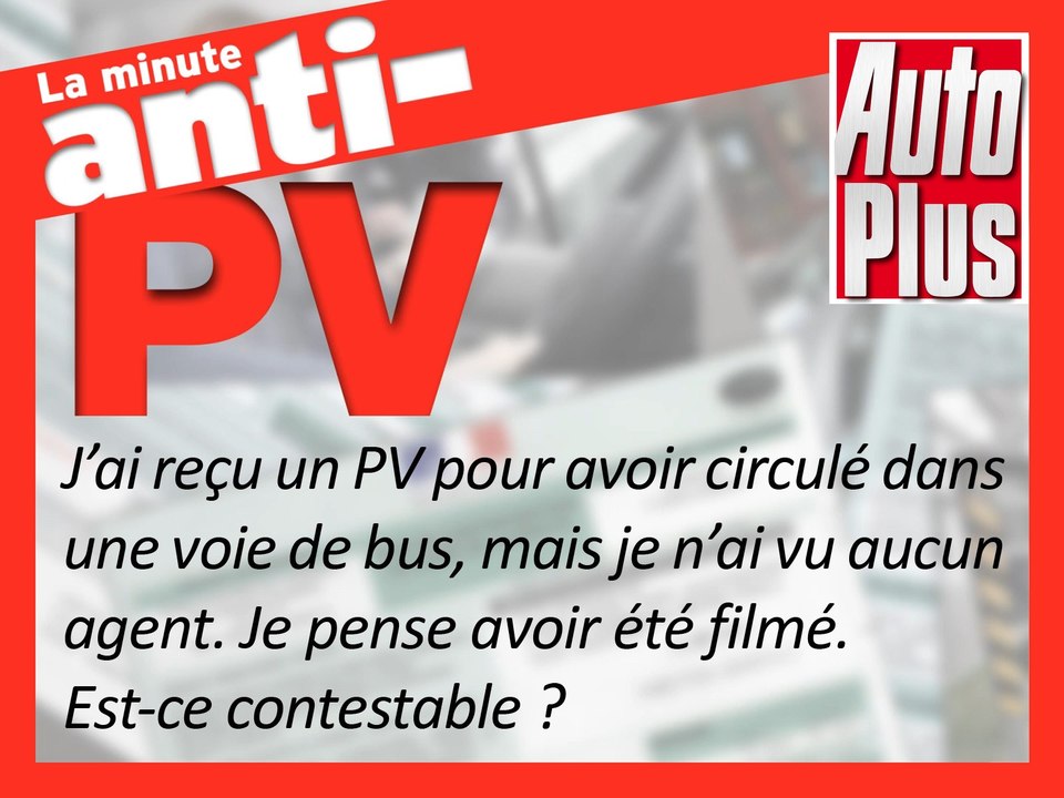Les PV par vidéo-verbalisation, contestables ?