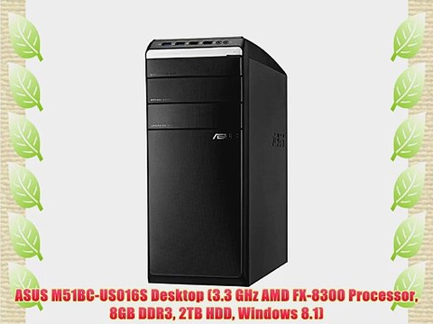 ASUS M51BC-US016S Desktop (3.3 GHz AMD FX-8300 Processor 8GB DDR3 2TB HDD Windows 8.1)