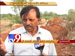 Cyberabad Land Mafia runs amok despite police warning