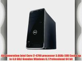 Dell XPS 8700 Desktop - Intel Core i7-4790 Quad-Core Haswell up to 4.0 GHz 24GB Memory 1TB