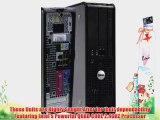 Windows 7 Professional Installed by a Microsoft Authorized Refurbisher Dell 755 Optiplex SFF
