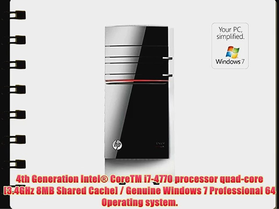 HP Envy 700 700xt Desktop 4th Gen i7-4770 3.4Ghz 16GB RAM 2TB Hard Drive Wi-Fi Windows 7 Professional