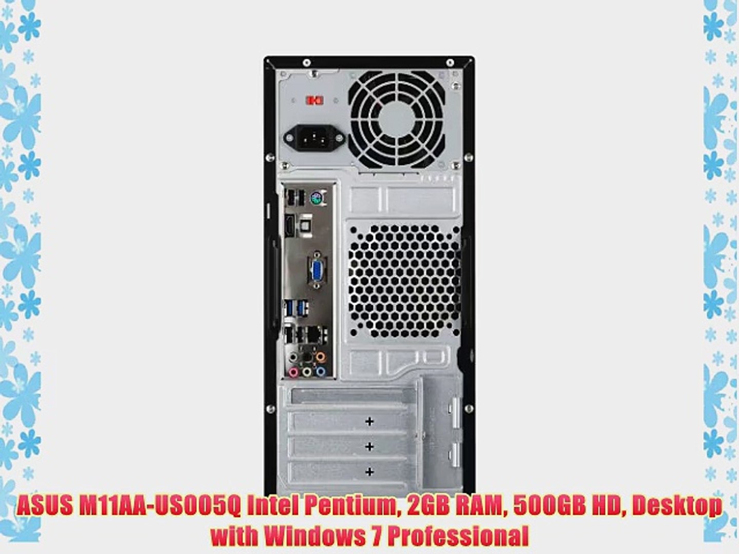 ASUS M11AA-US005Q Intel Pentium 2GB RAM 500GB HD Desktop with Windows 7  Professional - video Dailymotion