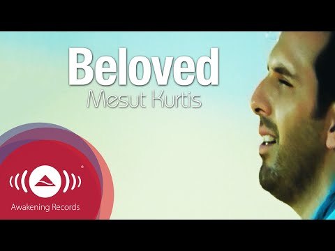 Mesut Kurtis - Beloved | مسعود كرتس - الحبيب | Official Music Video