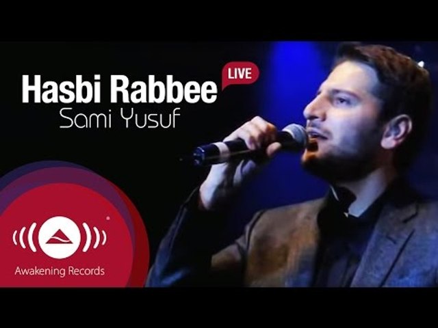 Sami Yusuf - Hasbi Rabbi | سامي يوسف - حسبي ربي | Live At Wembley Arena -  video Dailymotion