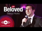 Mesut Kurtis - Beloved | Awakening Live At The London Apollo