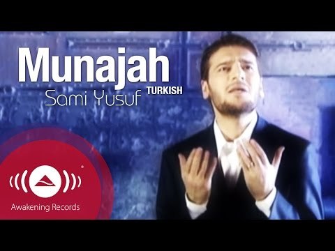 Sami Yusuf - Munajat (Turkish) | Official Music Video