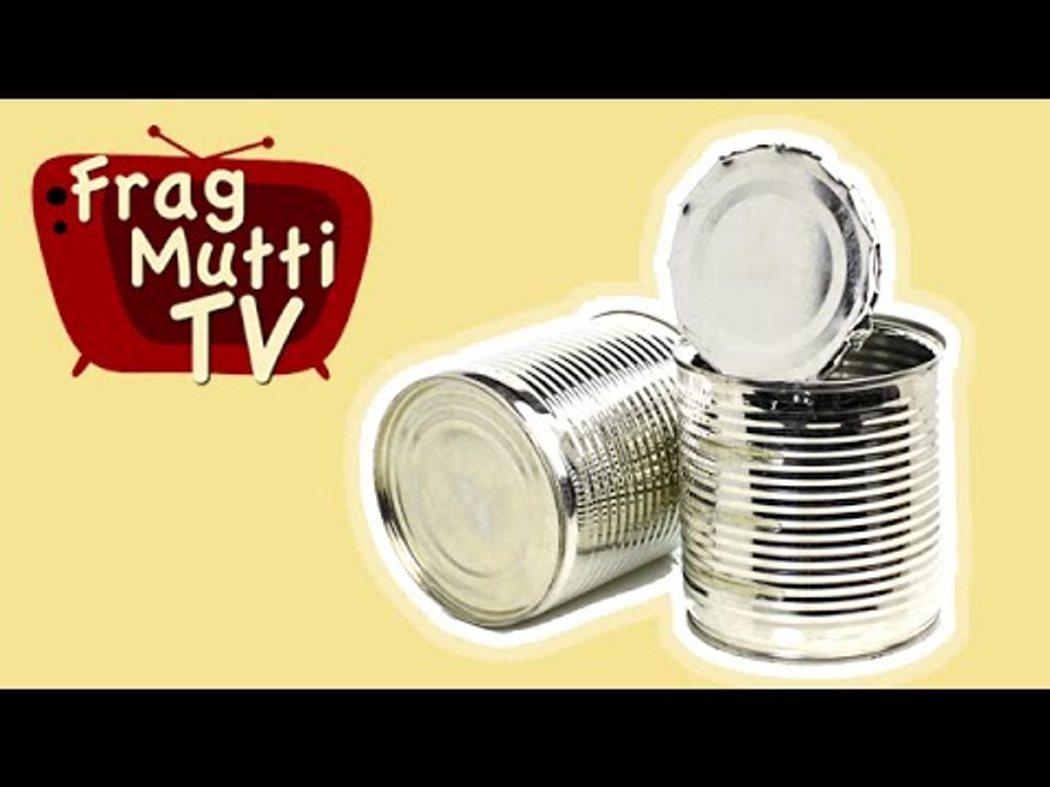 Dose ohne Dosenöffner öffnen - Frag Mutti TV