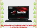 Asus ROG G750JS-RS71 17-inch Gaming Laptop (4th gen Intel Core i7) GeForce GTX 870M Graphics