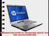 HP EliteBook 2760p C7L81UP 12.1 LED Convertible Tablet PC - Wi-Fi - Intel - Core i5 i5-2520M