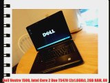 Dell Vostro 1500 Intel Core 2 Duo T5470 (2x1.6GHz) 2GB RAM 80